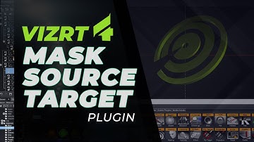 Vizrt 4 Mask Source & Target Plugin Tutorial