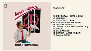 Utha Likumahuwa - Album Bersatu Dalam Damai | Audio HQ