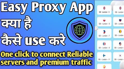 Easy Proxy App || easy proxy app kaise use kare || how to use easy proxy app || easy proxy app