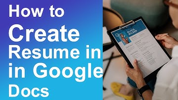 How to Create Resume in Google Docs