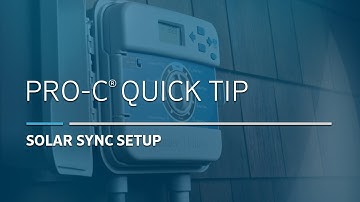 Pro-C Irrigation Controller with Solar Sync: 02, Setup