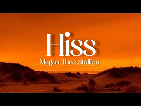 Megan Thee Stallion - Hiss