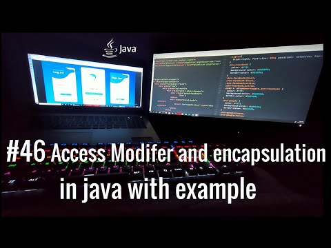 #46 Access modifer and encapsulation in java with example
