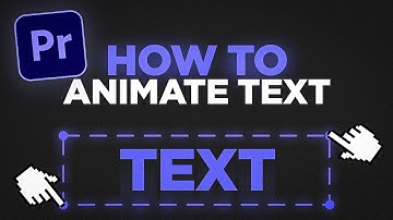 How to ANIMATE TEXT in Premiere Pro 2023 | Adobe Premiere Pro tutorial