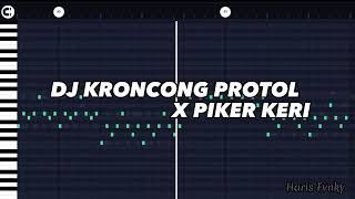 [FREE FLM] DJ KRONCONG PROTOL X PIKER KERI-by Haris Fvnky