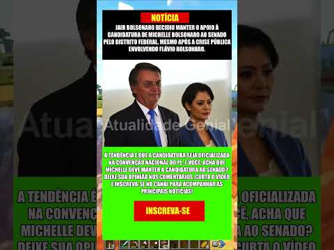Video POLEMICA: BOLSONARO BATE O MARTELO E MANTÉM APOIO À CANDIDATURA DE MICHELLE!