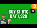 Buying $1 Bitcoin DAY 1328 (Not Cash App)