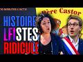 Quand LFI réécrit l’histoire façon Père Castor.