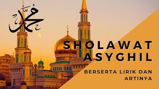 sholawat asyghil cover by nova winda (lirik dan artinya)