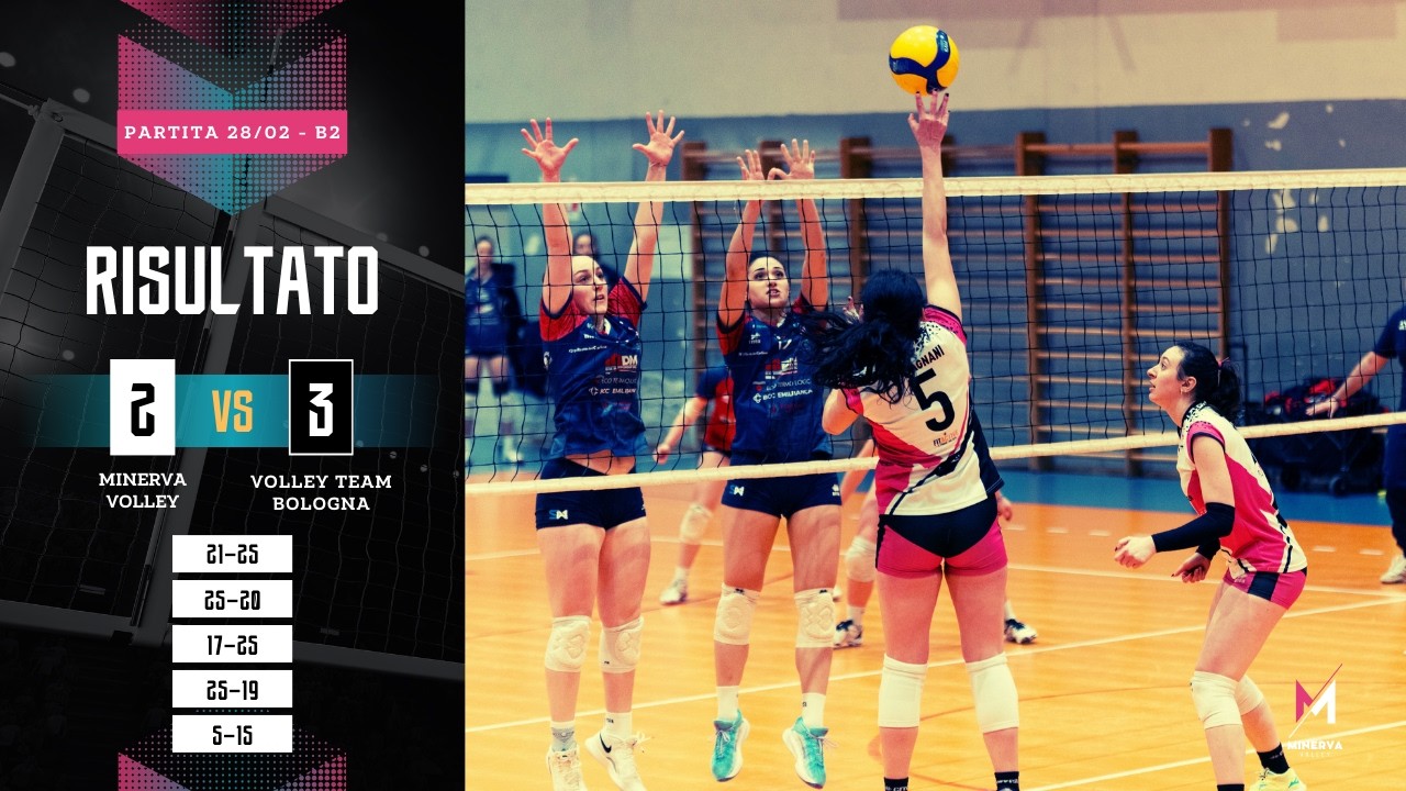 Partita Serie B2 - 28/02 - MINERVA VOLLEY VS VOLLEY TEAM BOLOGNA