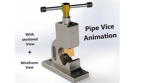 Pipe Vice Assembly Animation
