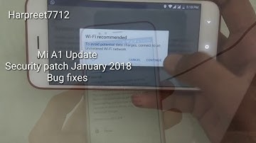 Xiaomi Mi A1  Oreo  January 2018 security update ||bug fixes |How to