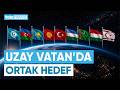 "Uzay Vatan" Vizyonu: Türk Devletleri Uzayda Güç Birliği Yapıyor | Telenews TV