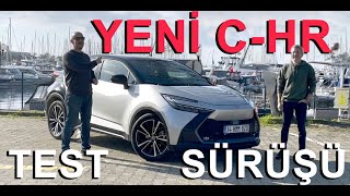 YENİ TOYOTA CHR TEST SÜRÜŞÜ