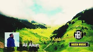 Ali Alkurt - Bir Tutam Saçım Kaldı