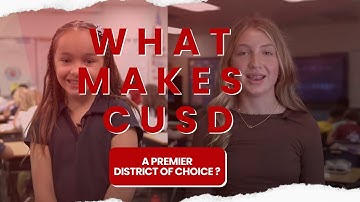 CUSD: A Premier District of Choice