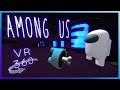 🔎 WHODUNIT [VR 360] Fun Among Us Spaceship Jammer . Trippy VR Music Video