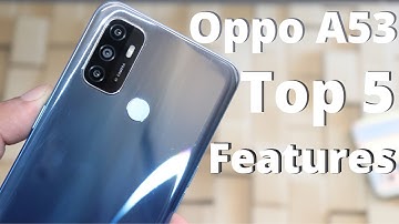 Oppo A53 Top 5 Best Features! ( HINDI )