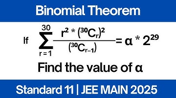 If ∑[r=1 to 30] r² * (³⁰Cᵣ)² / (³⁰Cᵣ₋₁) = α * 2²⁹, then find the value of α | JEE MAIN 2025 Binomial