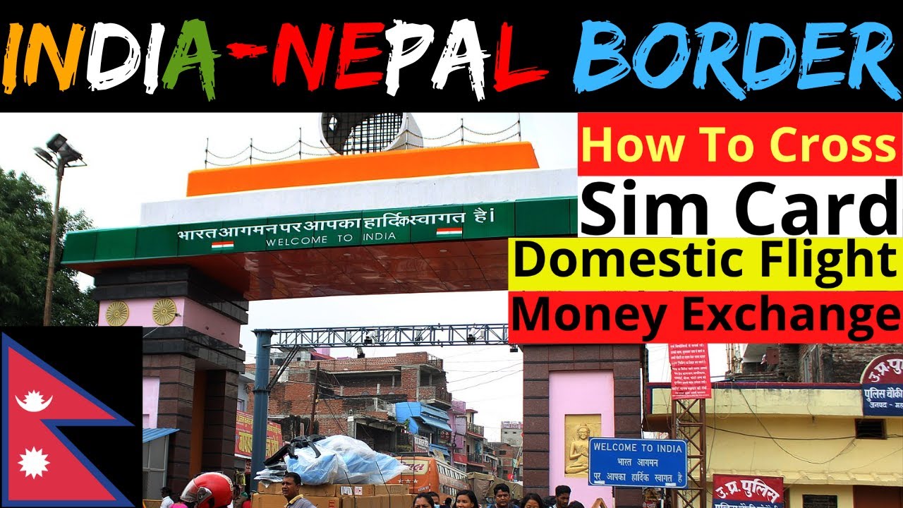 🇮🇳 INDIA To🇳🇵NEPAL By Land Border Crossing | How To Cross | Document Required Id's | Full Details 4K