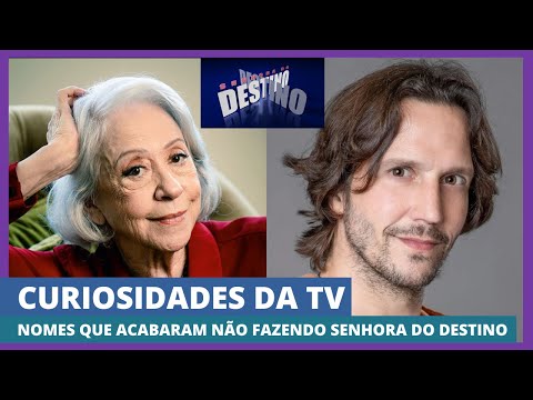 Fernanda Montenegro e outros nomes que acabaram não fazendo Senhora do Destino | Curiosidades da TV