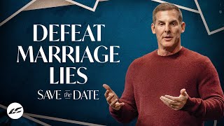 4 Lies That Destroy Marriages