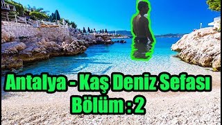 Antalya Kaş Maceram (Kaş Vlog)