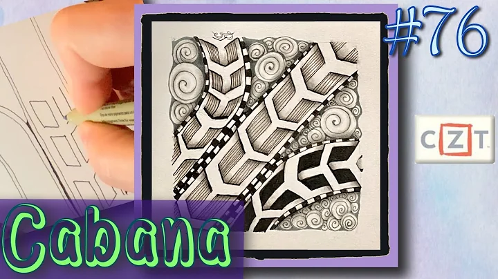 CABANA|| Easy Zentangle ® Patterns || Day 76 || 100 Days of Zentangle 2020