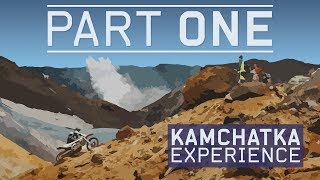 KAMCHATKA EXPERIENCE. PART ONE.