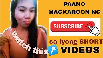 PAANO MAGLAGAY  NG SUBSCRIBE BUTTON SA SHORT VIDEOS