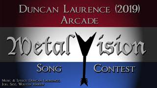 Download lagu Arcade - Duncan Laurence - Metal Cover (Eurovision 2019 The Netherlands)