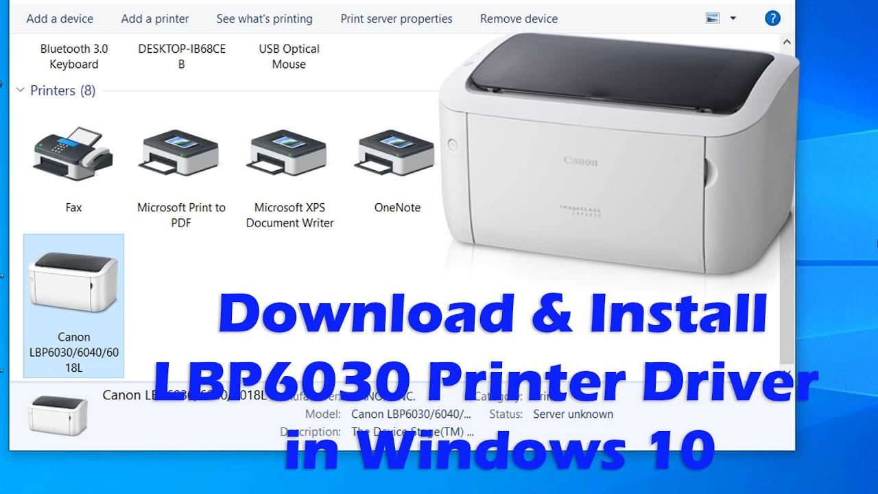 How To Install Canon Lbp 6030 Printer Driver On Windows 10