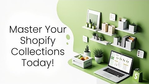 How to Organize Collections On Shopify - Structure, SEO, Performance | Uk Desi Vlogger