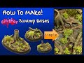 Sinister swamp base  cheap diorama for your minis