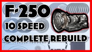Ford F250 10 Speed Overhaul | Start to Finish