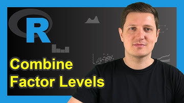 Group Factor Levels in R (Example) | Combine into Same Category | Regroup, Modify, Change & Merge