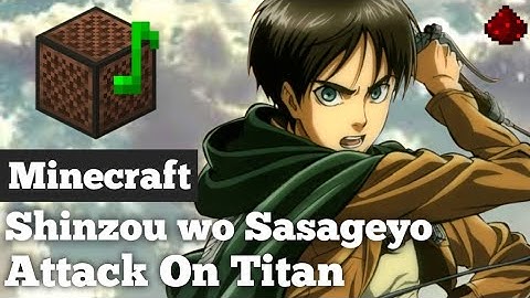 Shingeki no Kyojin/Attack On Titan Season 2 OP - "Shinzou wo Sasageyo" (Minecraft Note block Song)