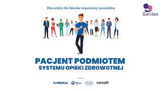 PACJENT PODMIOTEM SYSTEMU OPIEKI ZDROWOTNEJ