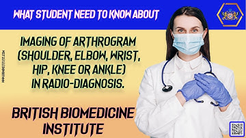 Imaging of Arthrogram (Shoulder, Elbow, Wrist, Hip, Knee Or Ankle) In Radio-Diagnosis.