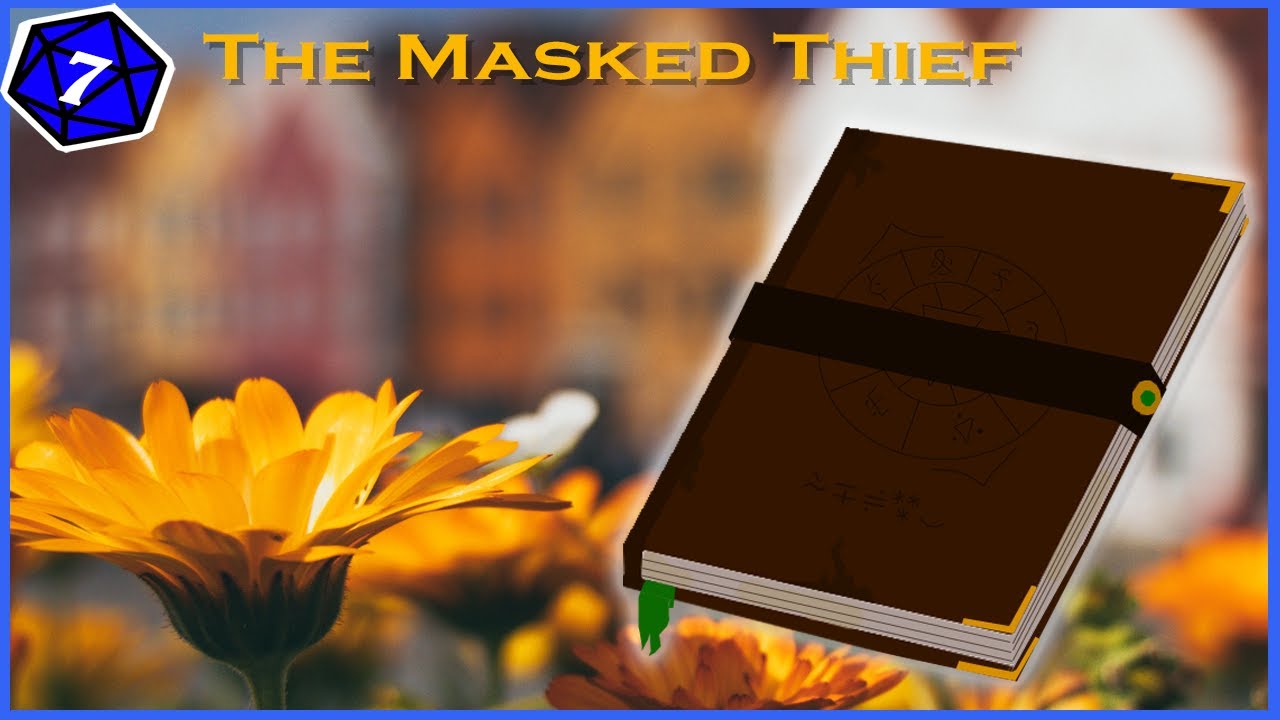 The Masked Thief | The Guild Campaign | Episode 7 (D&D)