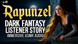 A Dark ASMR Vampire Audio Series with Sci-Fi Fantasy Banter, Rapunzel Fairytale Retellings | EP. 69