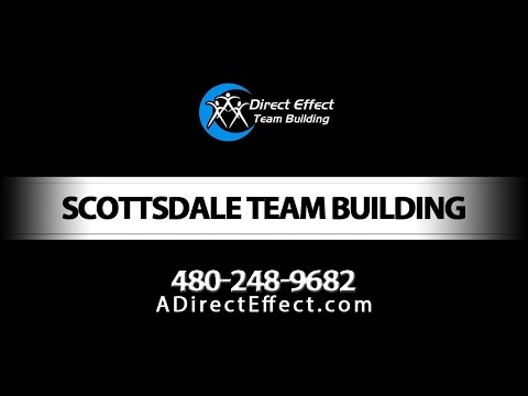 Scottsdale Team Building with A Direct Effect