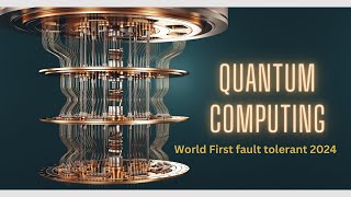 World's First Fault-Tolerant Quantum Computer Launching in 2024