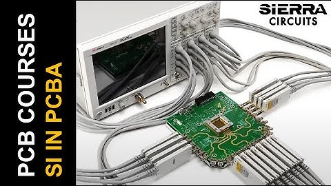 Understanding High Speed Digital Design to Optimize Signal Integrity in PCBAs | Sierra Circuits