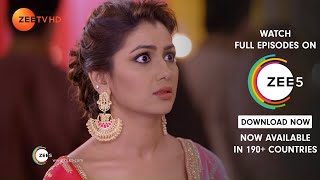 Kumkum Bhagya - Hindi TV Serial - Ep 1250 - Best Scene - Shabir Ahluwalia, Sriti Jha - Zee TV
