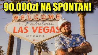 90.000 zł na SPONTAN! Czyli jak Łysy ODWIEDZIŁ LASVEGAS, czyli wycieczka życia! #1