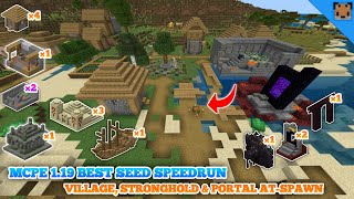 Minecraft pe 1.19 Seed Speedrun  Village, Stronghold, Portal, Fortress & Bastions with At Spawn!!