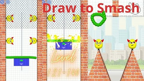 Draw to Smash gameplay walkthrough - all levels - level 121 - 140. #drawtosmash