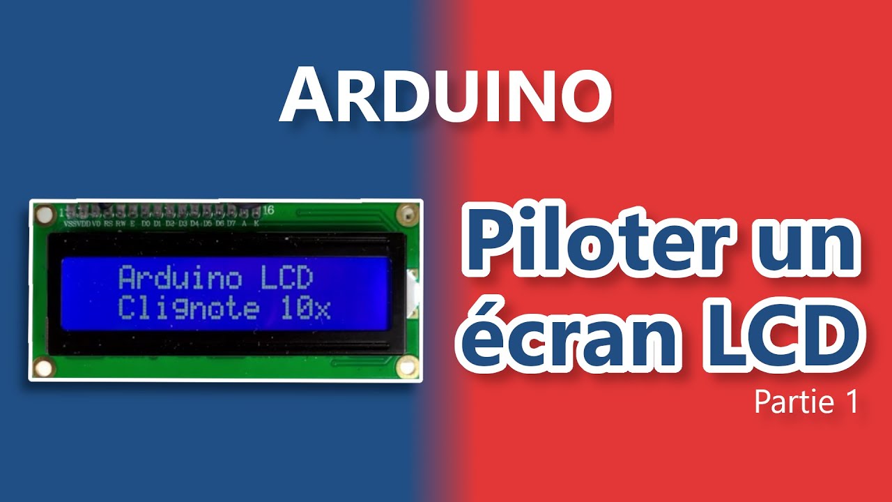 Arduino] Ecrire sur un écran LCD. Partie 1: câblage et premier programme. 