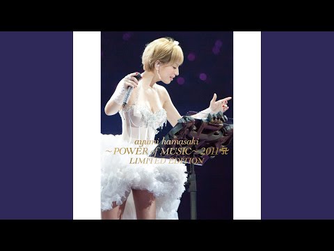NEVER EVER (ayumi hamasaki ～POWER of MUSIC～ 2011 A ver.)